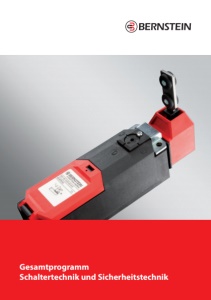 Bernstein: Gesamtprogramm Schalter- und Sicherheitstechnik